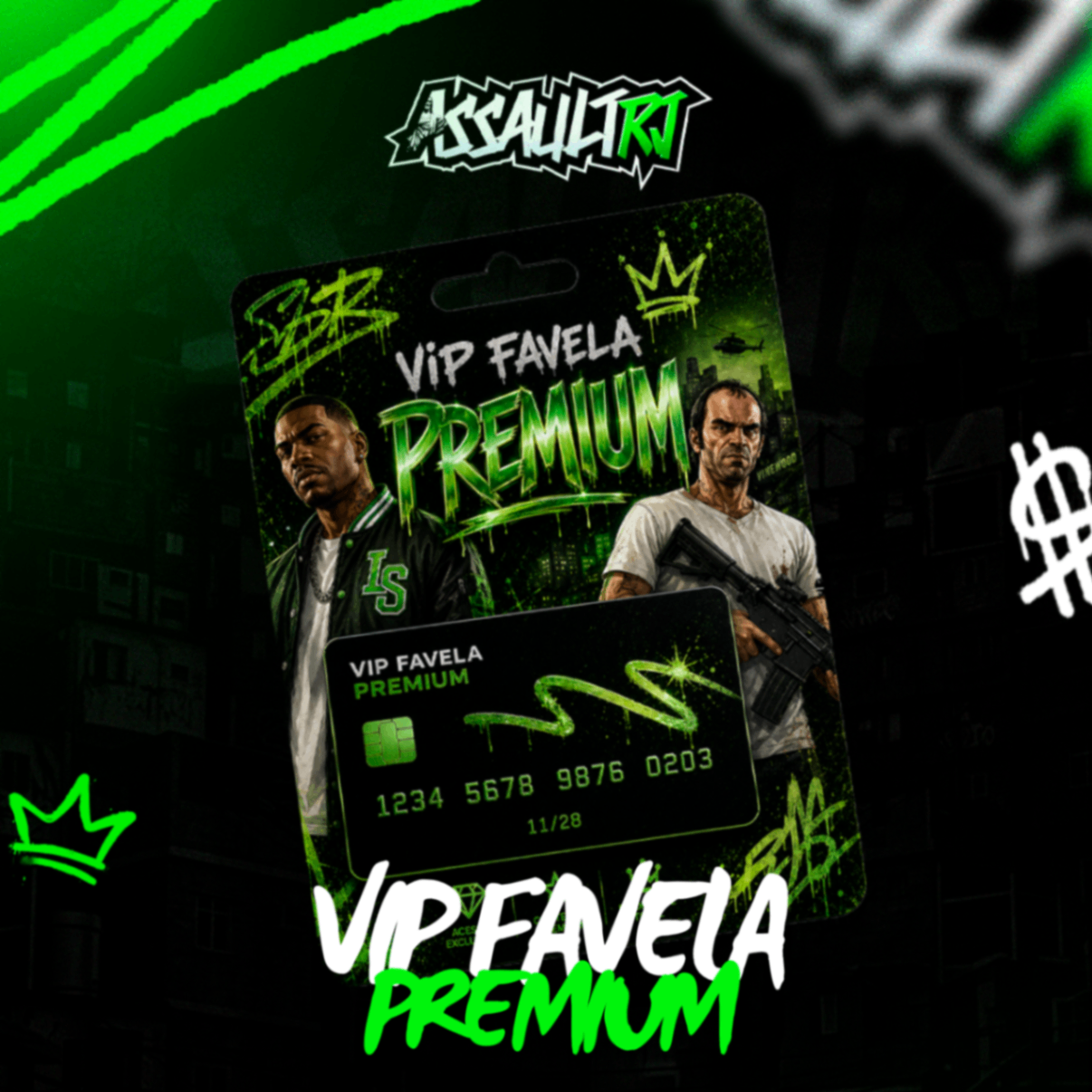 Vip Favela Premium